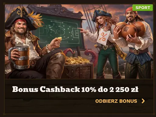 Bonus Cashback 10% do 2 250 zł — piraci przy mapie taktycznej, skrzynia pełna monet i piłki w tle